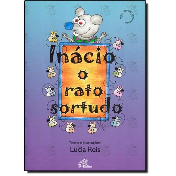 Inacio, O Rato Sortudo 82g Editora Paulinas