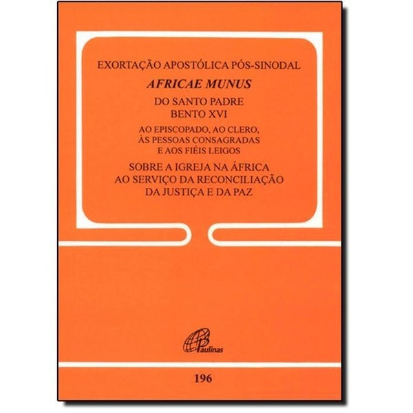 Africae Munus Exortacao Apostolica Pos Sinodal 196