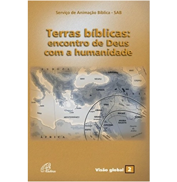 Terras Biblicas: Encontro De Deus Com A Humanidade 300g Editora Paulinas