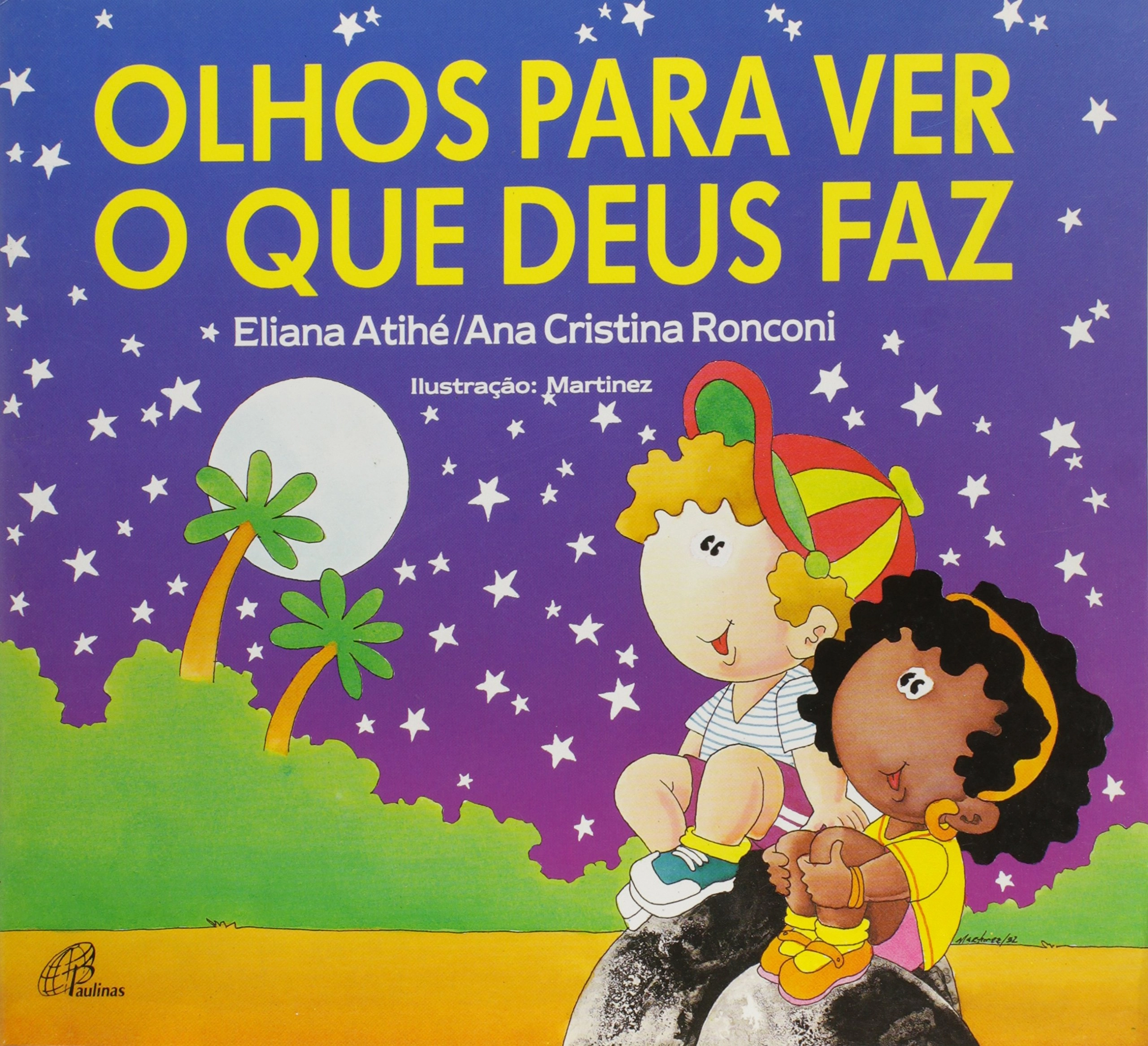 Olhos Para Ver O Que Deus Faz 100g Editora Paulinas