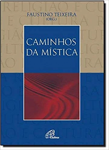 Caminhos Da Mistica 281g Editora Paulinas