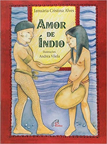 Amor De Indio 118g Editora Paulinas