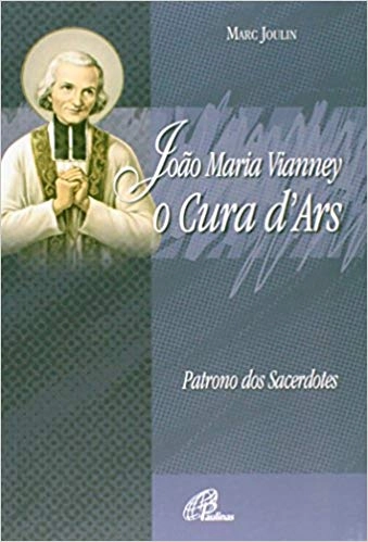 Joao Maria Vianney Cura D Ars 140g Editora Paulinas