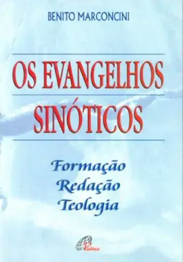 Evangelhos Sinoticos 299g Editora Paulinas