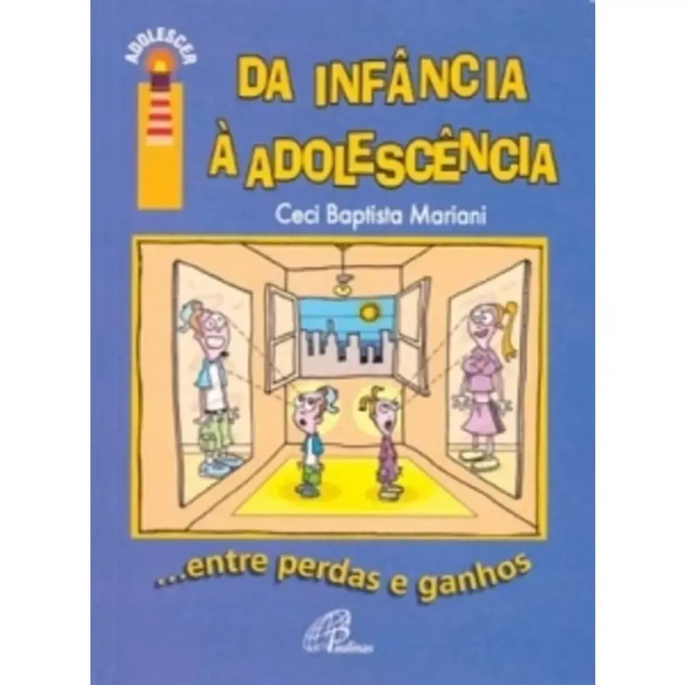 Da Infancia A Adolescencia