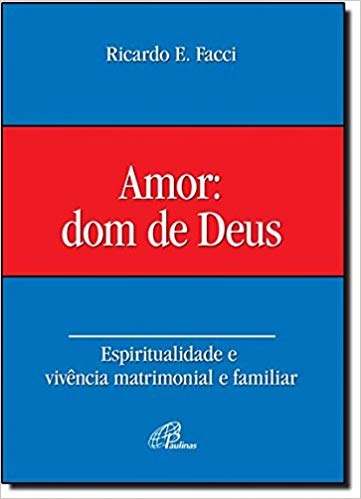Amor Dom De Deus 118g Editora Paulinas