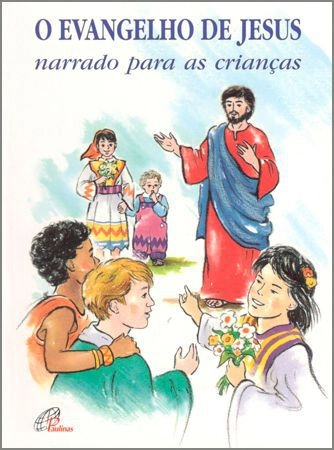 Evangelho De Jesus Narrado Para Criancas Editora Paulinas