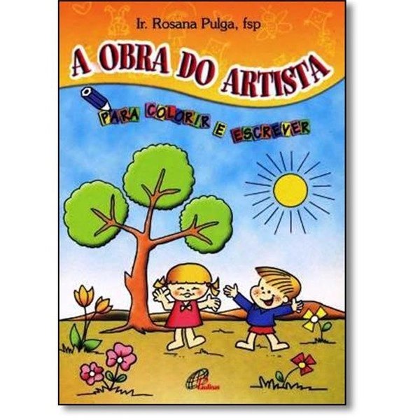 Obra Do Artista Para Colorir E Escrever 50g Editora Paulinas