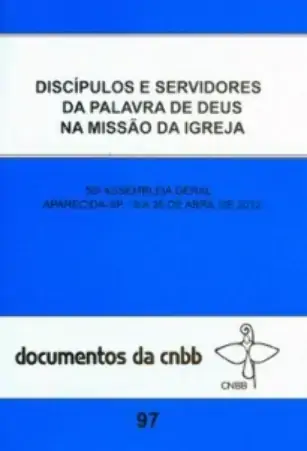 Discipulos E Servidores Da Palavra De Deus Na Missao Da Igreja 760g Editora Cnbb