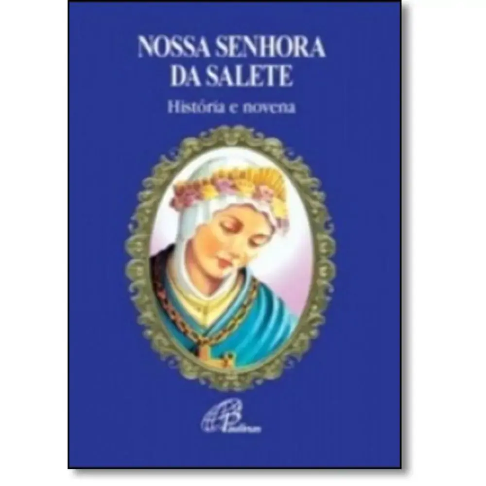 Nossa Senhora Da Salete
