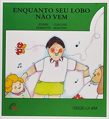Enquanto Seu Lobo Nao Vem 100g Editora Paulinas