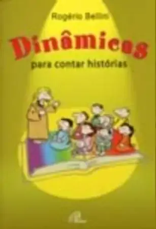 Dinamicas Para Contar Historias Editora Paulinas