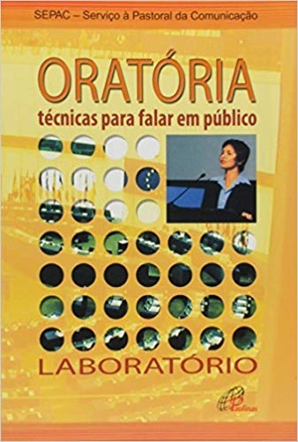 Oratoria Tecnicas Para Falar Em Publico 60g Editora Paulinas