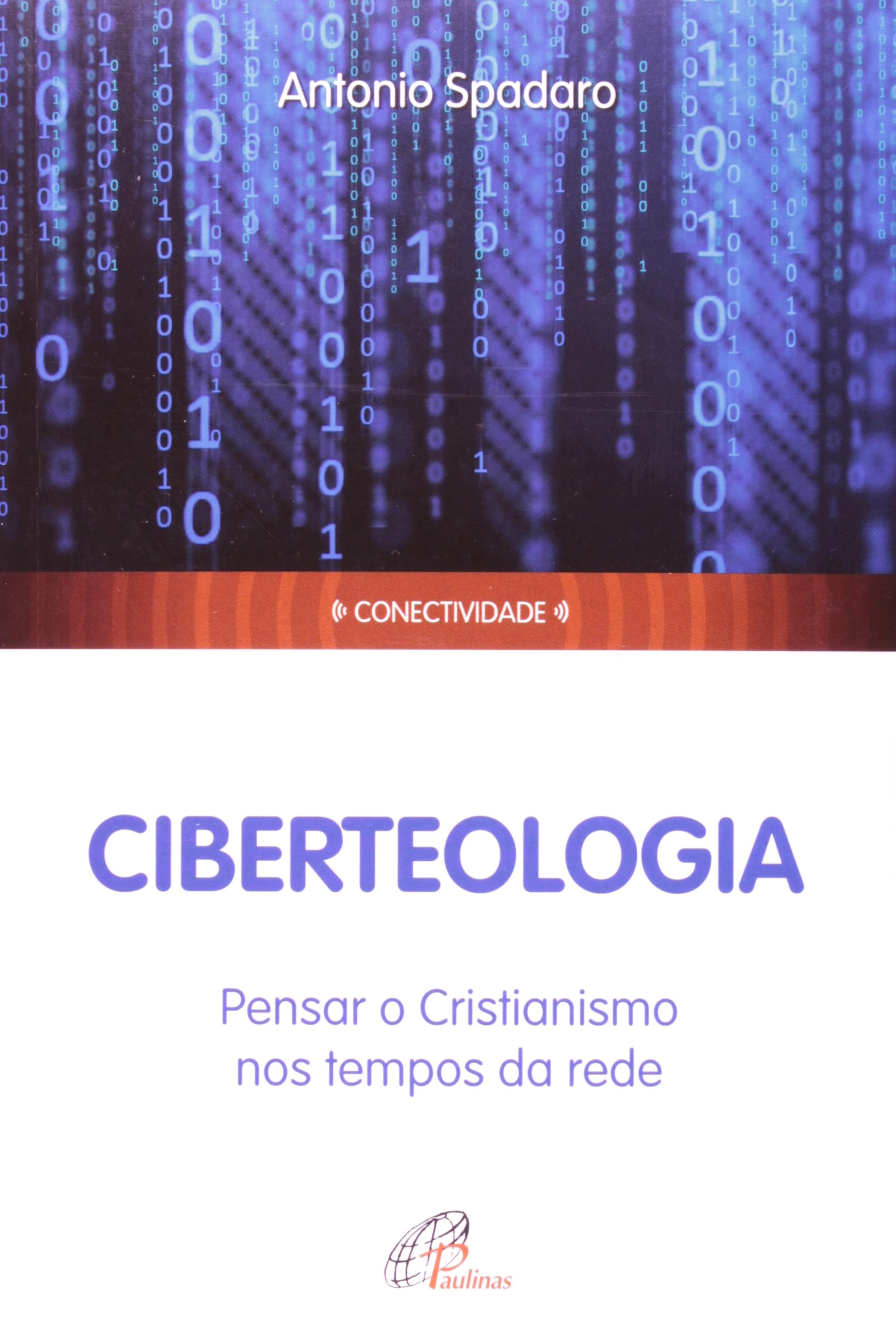 Ciberteologia 240g Editora Paulinas
