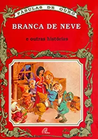 Branca De Neve E Outras Historias 140g Editora Paulinas