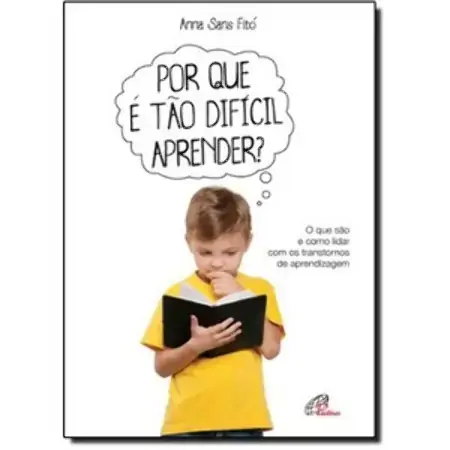Por Que E Tao Dificil Aprender? 340g Editora Paulinas