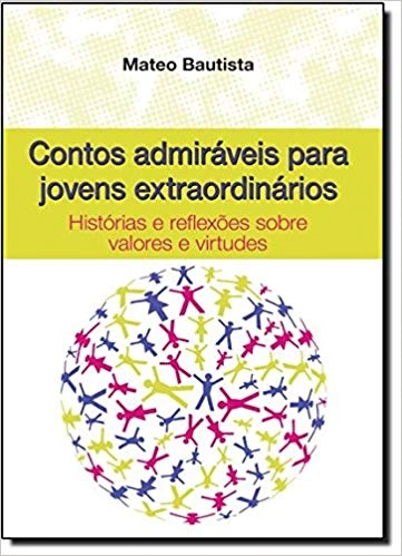 Contos Admiraveis Para Jovens Extraordinarios 200g Editora Paulinas
