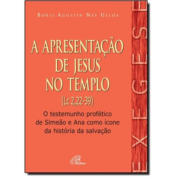 Apresentacao De Jesus No Templo 340g Editora Paulinas