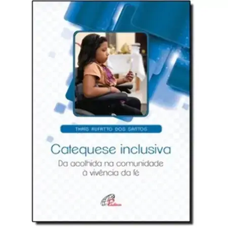 Catequese Inclusiva 181g Editora Paulinas