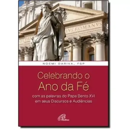 Celebrando O Ano Da Fe