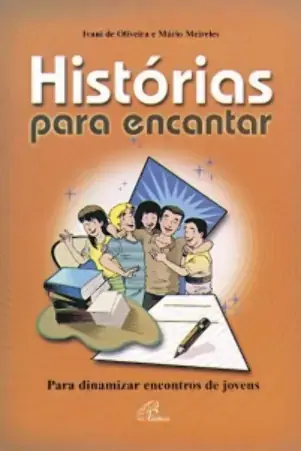 Historias Para Encantar Editora Paulinas