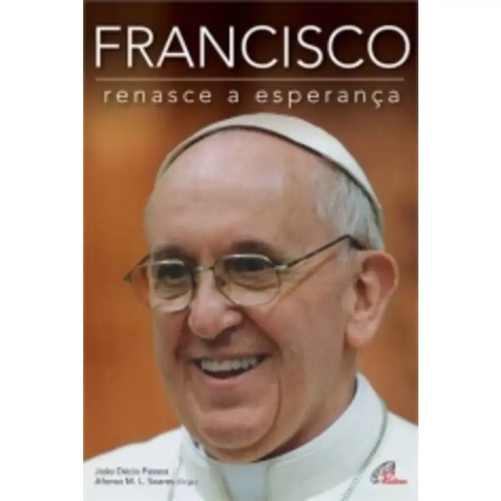 Francisco Renasce A Esperanca