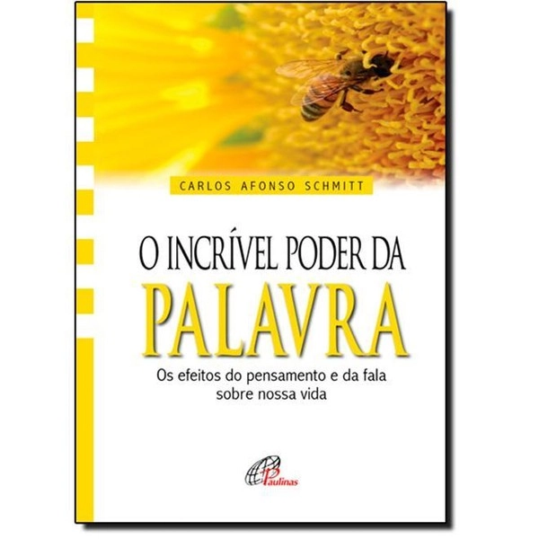 Incrivel Poder Da Palavra 40g Editora Paulinas