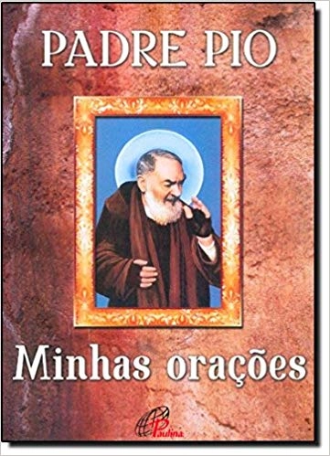 Padre Pio Minhas Oracoes 81g Editora Paulinas