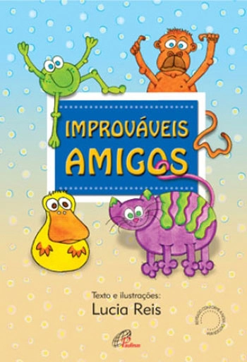 Improvaveis Amigos 140g Editora Paulinas