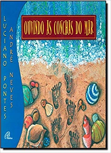 Ouvindo As Conchas Do Mar 118g Editora Paulinas