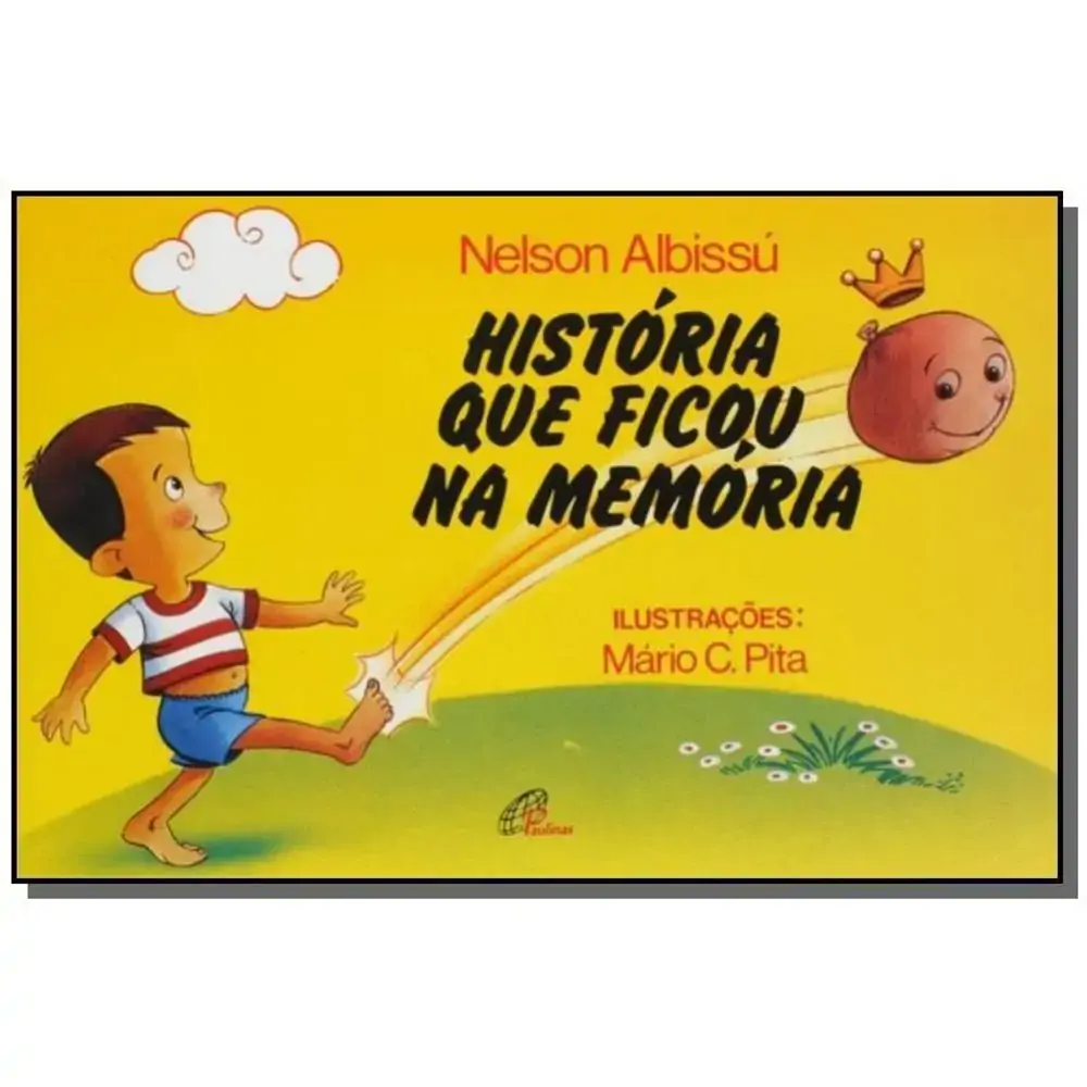 Historia Que Ficou Na Memoria 34g Editora Paulinas