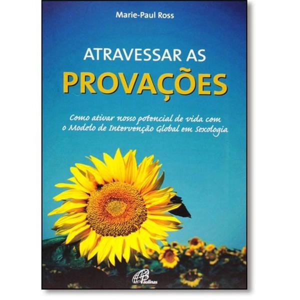 Atravessar As Provacoes 340g Editora Paulinas