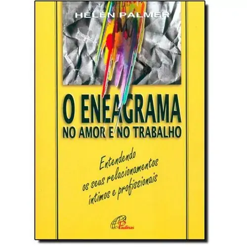 Eneagrama No Amor E No Trabalho O