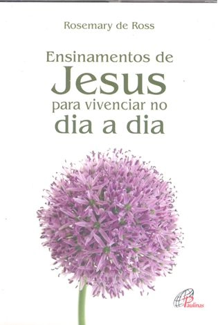 Ensinamentos De Jesus Editora Paulinas