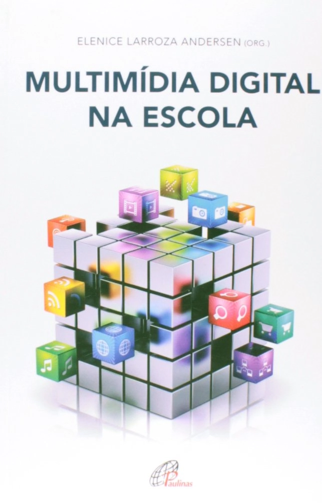 Multimidia Digital Na Escola 299g Editora Paulinas