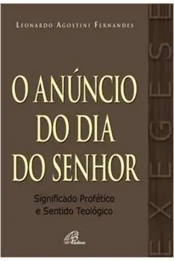 Anuncio Do Dia Do Senhor 500g Editora Paulinas