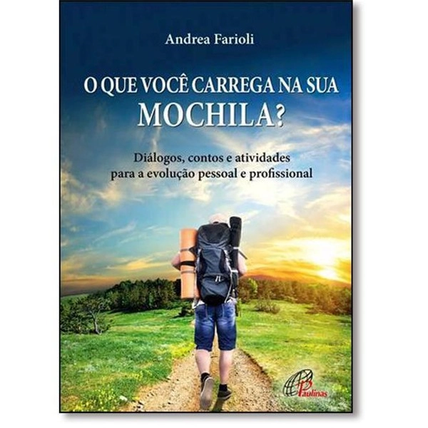 O Que Voce Carrega Na Sua Mochila? 200g Editora Paulinas