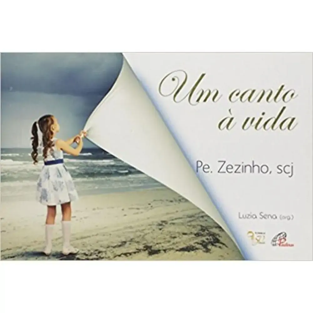 Um Canto A Vida Pe. Zezinho. Scj
