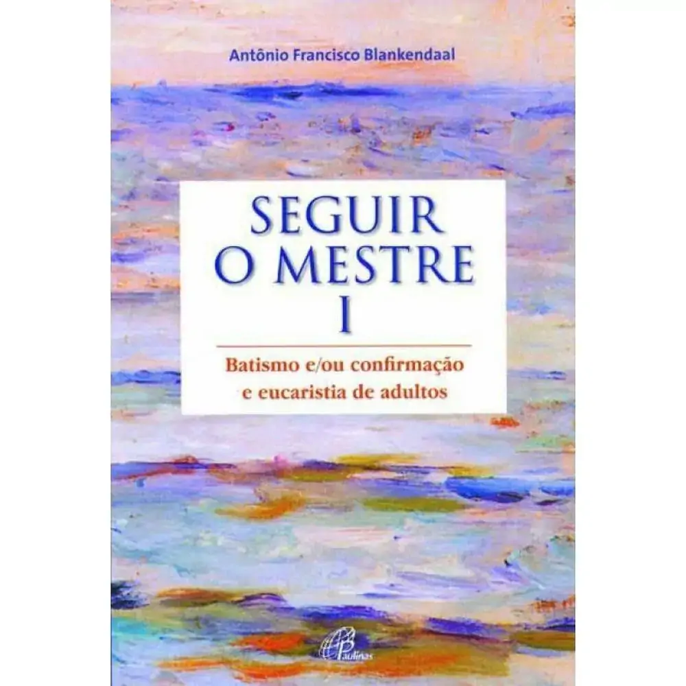 Seguir O Mestre Vol. I
