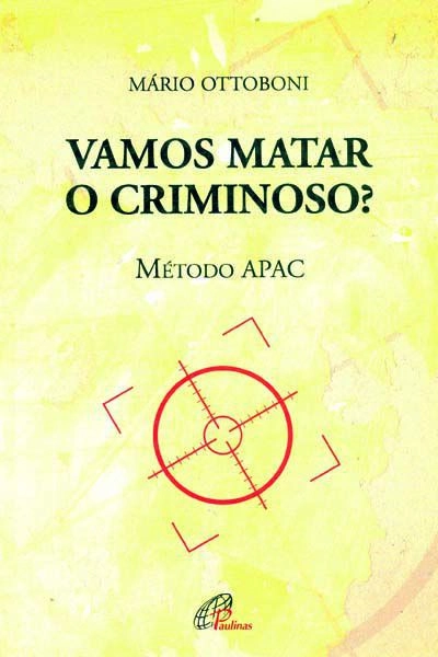Vamos Matar O Criminoso? 358g Editora Paulinas