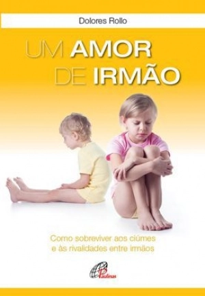 Um Amor De Irmao 130g Editora Paulinas