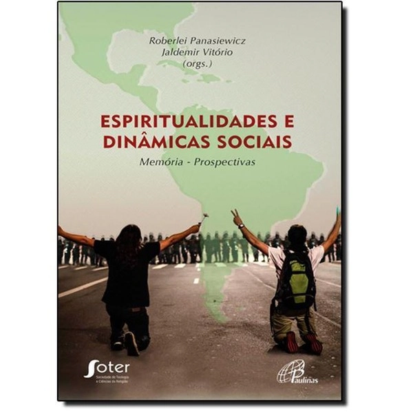 Espiritualidades E Dinamicas Sociais