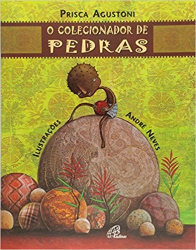 Colecionador De Pedras 81g Editora Paulinas