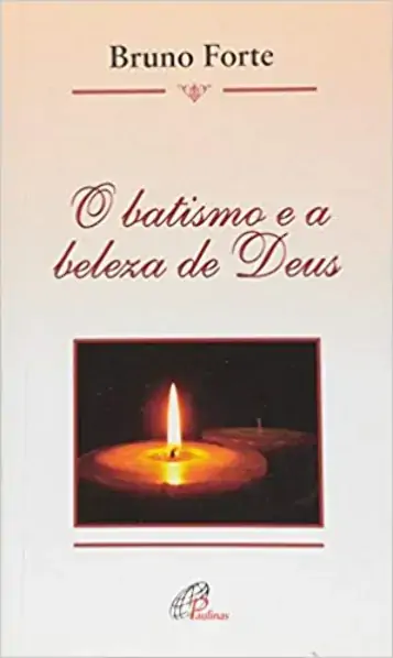 Batismo E A Beleza De Deus 60g Editora Paulinas