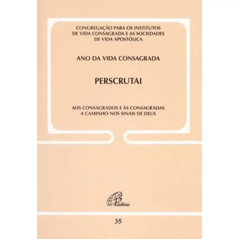 Perscrutai Aos Consagrados E As Consagradas Doc. 35