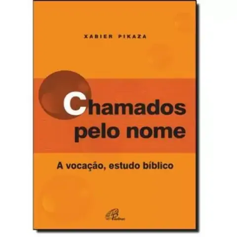 Chamados Pelo Nome Editora Paulinas