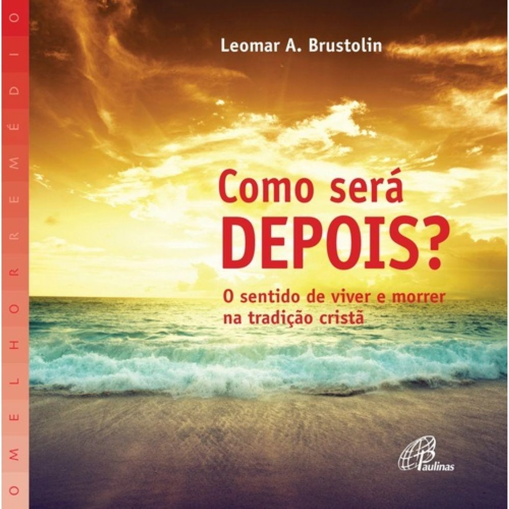 Como Sera Depois? 180g Editora Paulinas