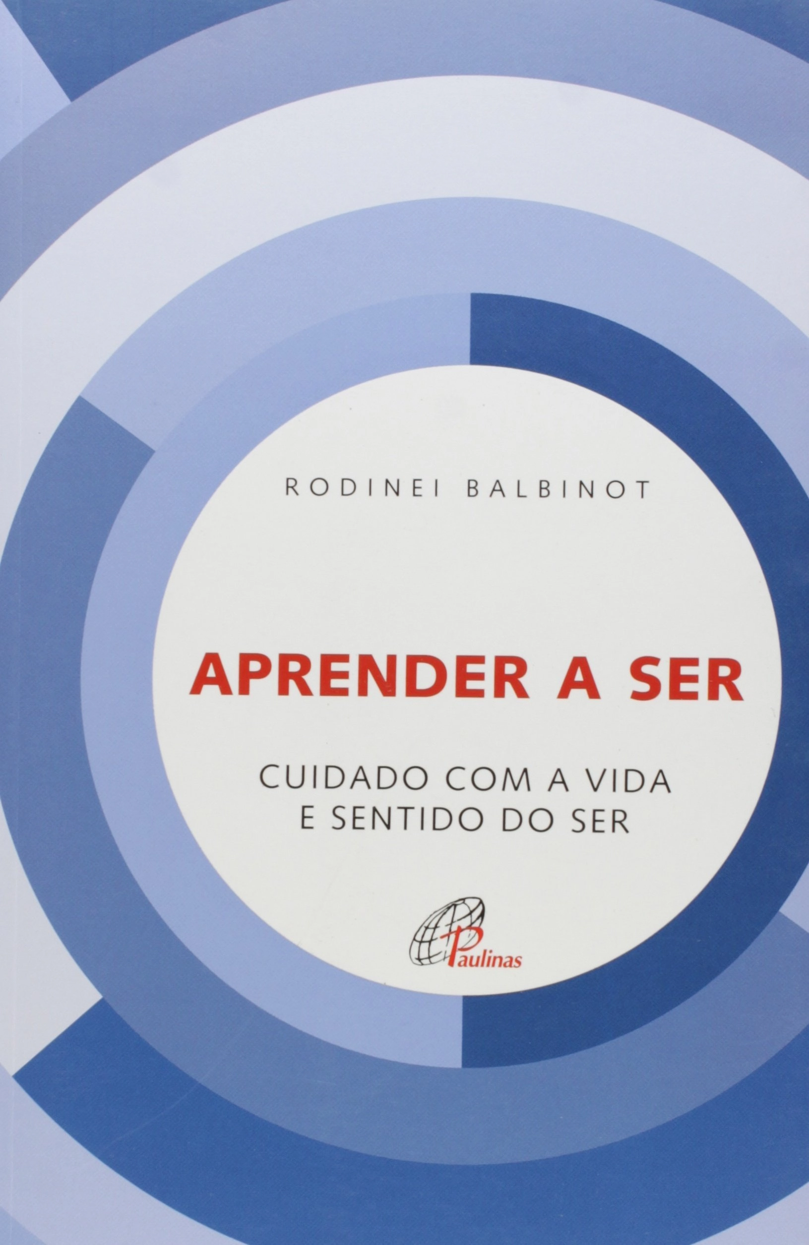 Aprender A Ser 190g Editora Paulinas