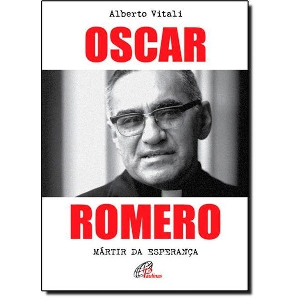 Oscar Romero Editora Paulinas