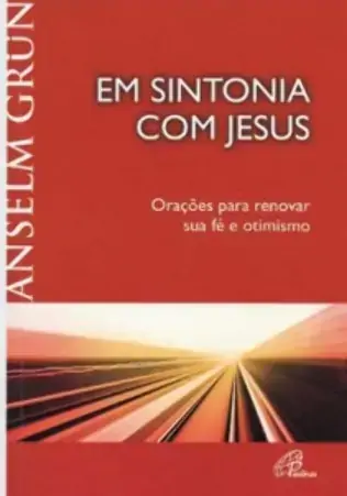 Em Sintonia Com Jesus Editora Paulinas